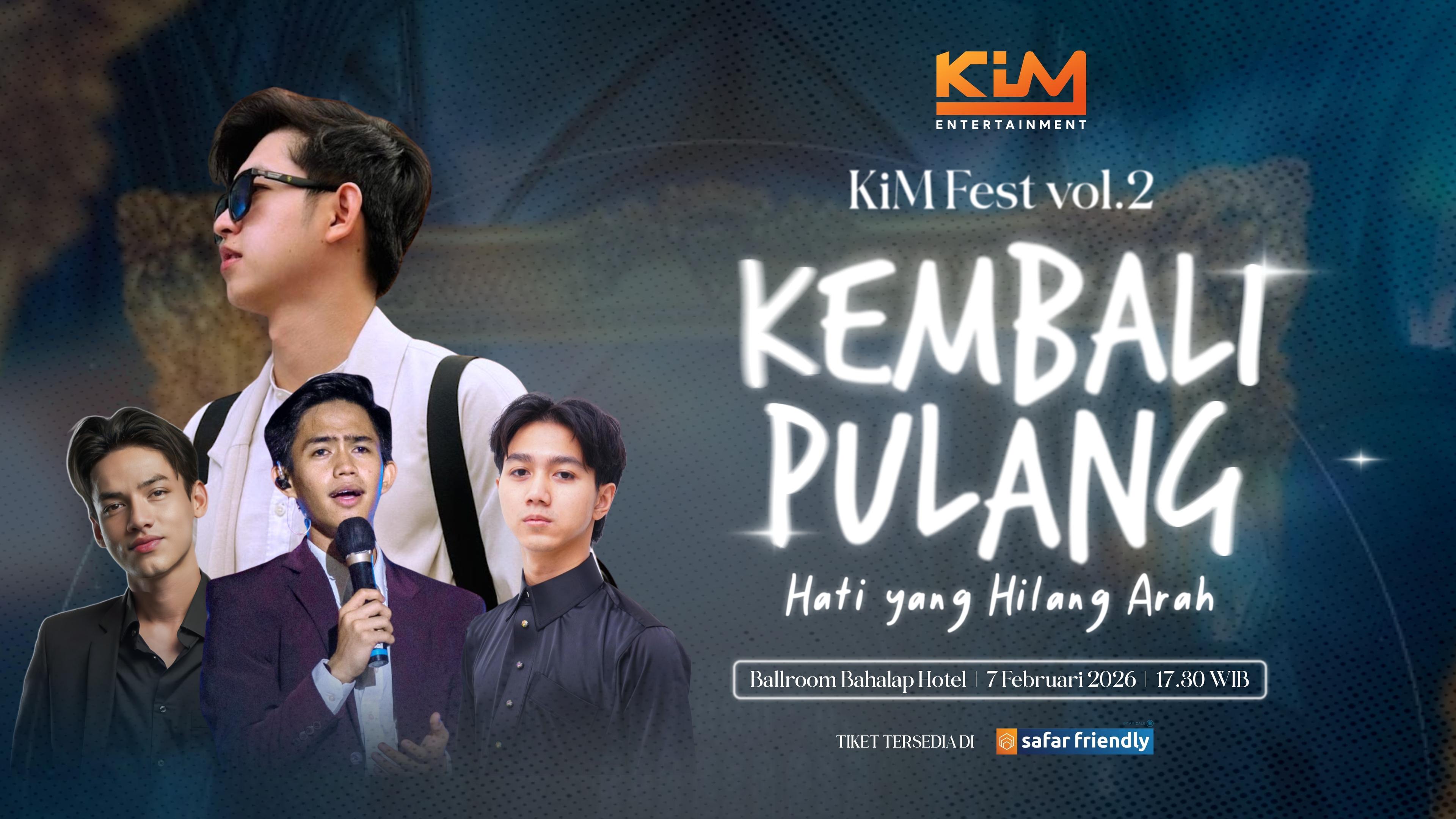 KiM Fest Vol. 02 "Kembali Pulang: Hati yang Hilang Arah"