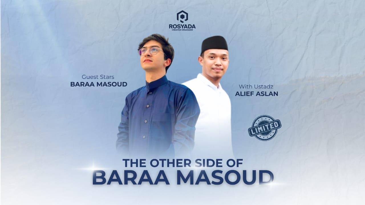 The Other Side Of Baraa Masoud (Meet & Greet : Sharing & Performing)