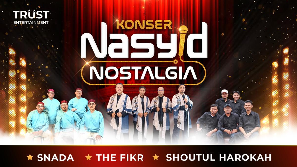 Konser Nasyid Nostalgia
